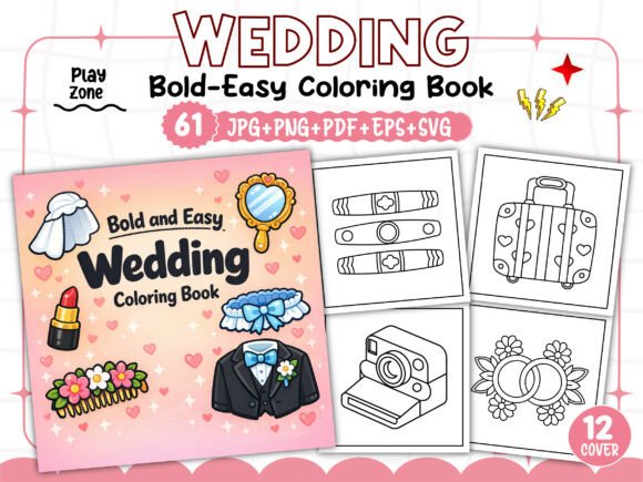 Bold and Easy Wedding Coloring Pages: A Creative Resource for Your Kindle Book