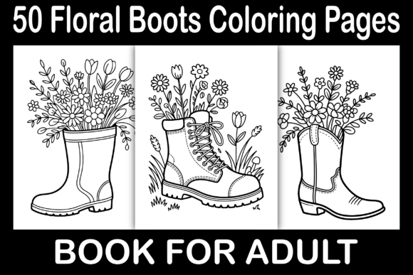 Floral Boots Coloring Pages: A Creative Journey for Kids and Adults