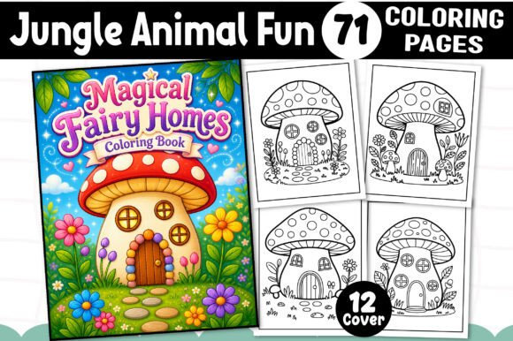 Magical Fairy Homes Coloring Book - Kids