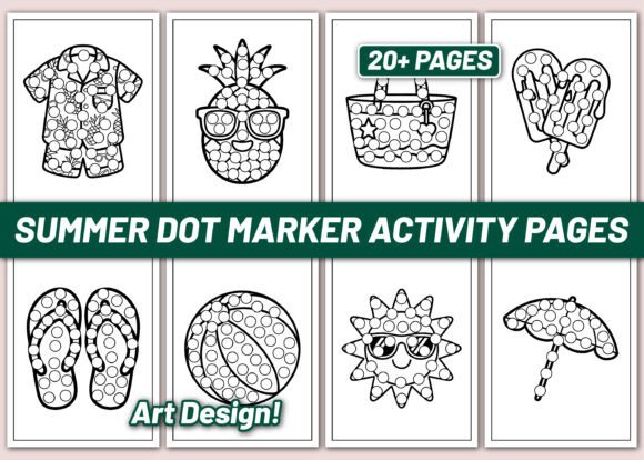 SUMMER DOT MARKER ACTIVITY BOOK for KIDS: A Creative Summer Resource