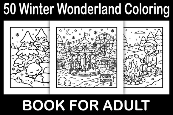 Winter Wonderland Coloring Book: A Creative Escape for All Ages